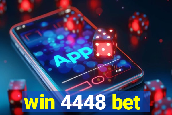 win 4448 bet